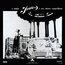 A Rainha Ademilde &amp; Seus Chorões Maravilhosos - 1977 • Álbum