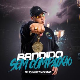 Bandido Sem Compaixão  - 2020 • Single/EP