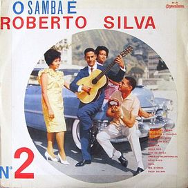 O Samba é Roberto Silva Nº 2 - 1963 • Álbum