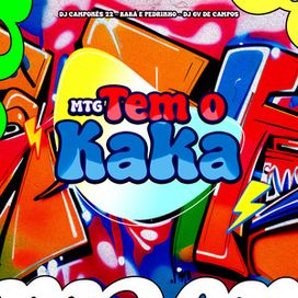 MTG - Tem o Kaká - 2024 • Sencillo/EP