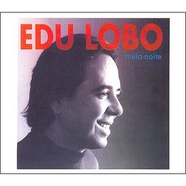 Edu Lobo - 2003 • Álbum