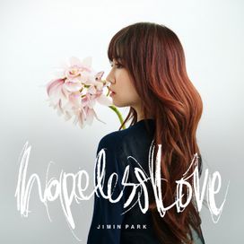 Hopeless Love - 2015 • Single/EP