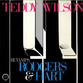 Teddy Wilson Revamps Rodgers &amp; Hart - 1977 • Álbum