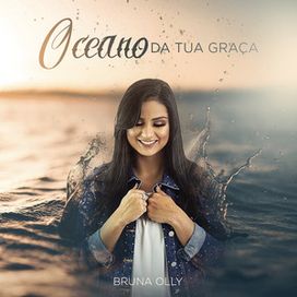 Oceano da Tua Graça - 2018 • Sencillo/EP