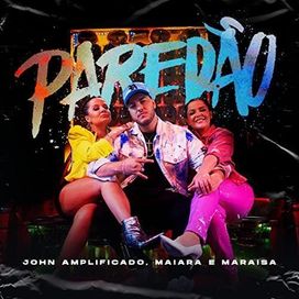 Paredão (part. John Amplificado) - 2022 • Single/EP