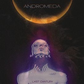 Andromeda - 2019 • Sencillo/EP