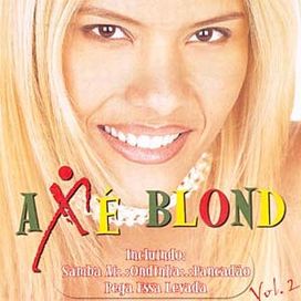 Axé Blond - Vol.2 - 2005 • Álbum