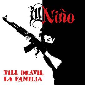 Till Death, La Familia - 2014 • Álbum