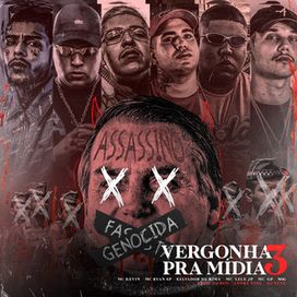 Vergonha Pra Mídia 3 - 2022 • Single/EP