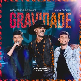 Gravidade  - 2024 • Sencillo/EP