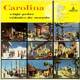Carolina Viaja Pelas Cidades do Mundo - 1957 • Álbum