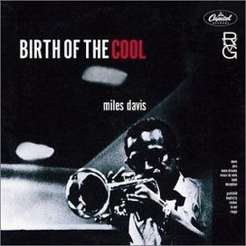 Birth of the Cool - 1957 • Álbum