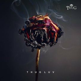 THUG LUV - 2016 • Álbum