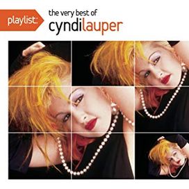Playlist: The Very Best Of Cyndi Lauper - 2009 • Coletânea