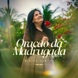 Oração da Madrugada - 2026 • Sencillo/EP