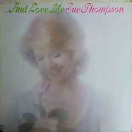 "...and Love Me" - 1974 • Álbum