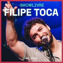 Filipe Toca no Estúdio Showlivre - 2024 • Álbum