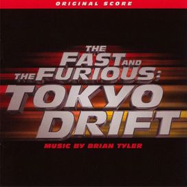 The Fast And The Furious: Tokyo Drift - 2006 • Álbum