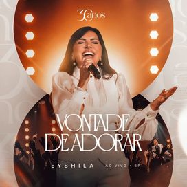 Vontade de Adorar (Ao Vivo) - 2025 • Sencillo/EP