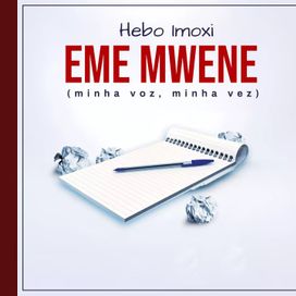 Eme Mwene (Minha Voz, Minha Vez) - 2024 • Álbum