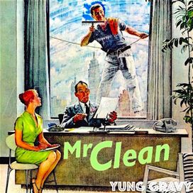 Mr. Clean - EP - 2016 • Single/EP