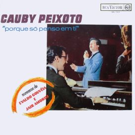 Porque Só Penso Em Ti - 1965 • Álbum
