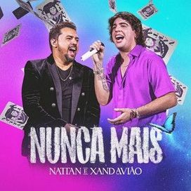 Nunca Mais (Ao Vivo) - 2022 • Single/EP