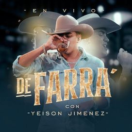 De Farra Con Yeison Jimenez (En Vivo) - 2022 • Álbum