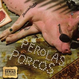 Pérolas e Porcos - 2009 • Álbum