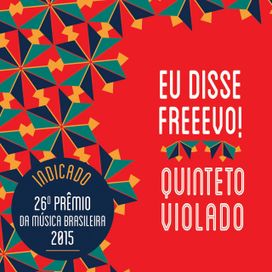 Eu Disse Freeevo! - 2014 • Álbum