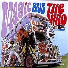 Magic Bus: The Who On Tour - 1968 • Álbum