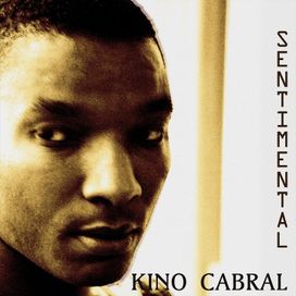 Sentimental - Kino Cabral