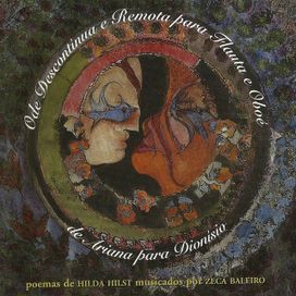 Ode Descontínua e Remota Para Flauta e Oboé de Ariana Para Dionísio - 2005 • Álbum