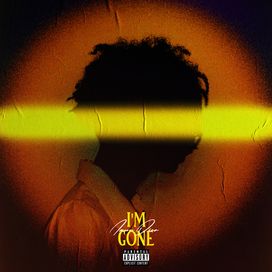 I’m Gone - 2020 • Single/EP