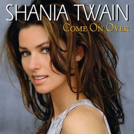 Come On Over (International Version) - 1999 • Álbum