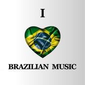 I Love Brazilian Music - 2014 • Álbum