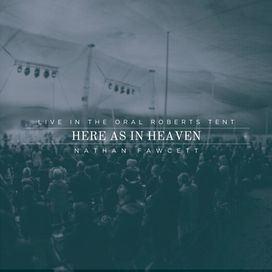 Here As In Heaven (Live In The Oral Roberts Tent) - 2024 • Single/EP