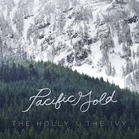The Holly &amp; The Ivy - 2012 • Álbum