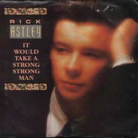 It Would Take Strong Strong Man  - 1988 • Sencillo/EP