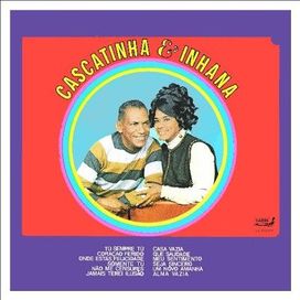 Cascatinha e Inhana - 1972 - 1972 • Álbum