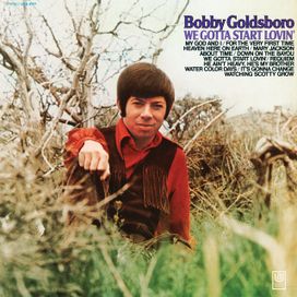 We Gotta Start Lovin' - 1971 • Álbum