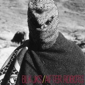 After Robots - Blk Jks