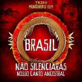 Brasil, Não Silenciarás Nosso Canto Ancestral  - 2019 • Álbum