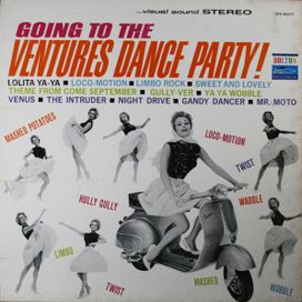 Going To The Ventures Dance Party! - 1962 • Álbum