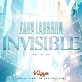 Invisible (End Title from Klaus) - 2019 • Single/EP