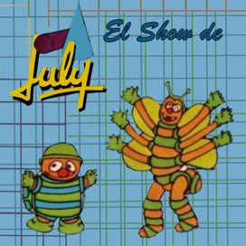 El Show de July - Yuly