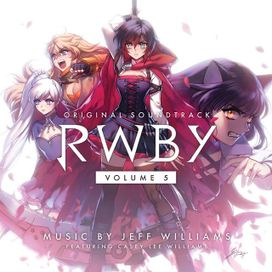 RWBY: Volume 5 Soundtrack - 2018 • Álbum