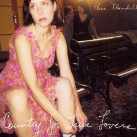 Country For True Lovers - 2003 • Álbum