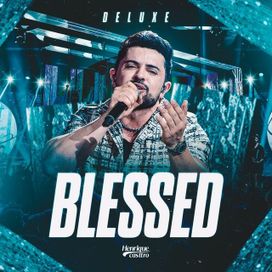 Blessed Deluxe - 2024 • Álbum