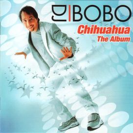 Chihuahua - The Album - 2003 • Álbum